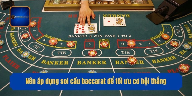 Nên áp dụng soi cầu baccarat để tối ưu cơ hội thắng